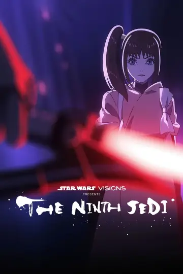 Poster for the TV series "Star Wars: Visions Presents - The Ninth Jedi" #1304738