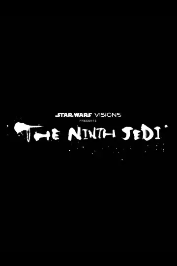 Poster for the TV series "Star Wars: Visions Presents - The Ninth Jedi" #1304739