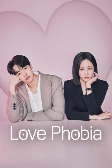 Poster for the TV series "Love Phobia" #1478388
