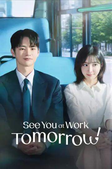 See You at Work Tomorrow! (2026)