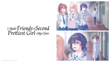 Backdrop for the TV series "I Made Friends with the Second Prettiest Girl in My Class" #1337054