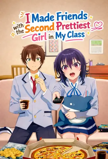 Poster for the TV series "I Made Friends with the Second Prettiest Girl in My Class" #1337059