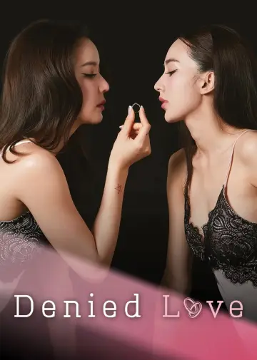 Poster for the TV series "Denied Love" #1480312