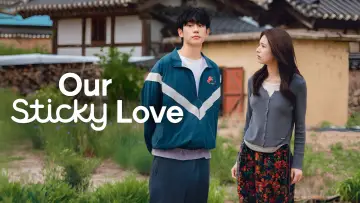 Backdrop к сериалу "Our Sticky Love" #1238732