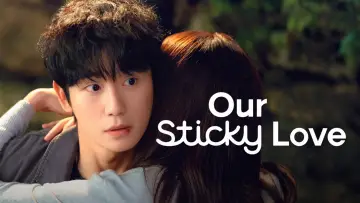 Backdrop к сериалу "Our Sticky Love" #1238751