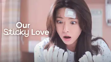 Backdrop к сериалу "Our Sticky Love" #1238752