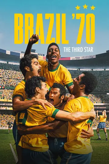 Brazil '70: The Third Star (2026)