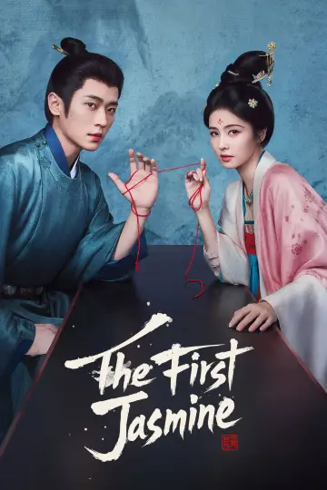 Poster for the TV series "The First Jasmine" #1474413