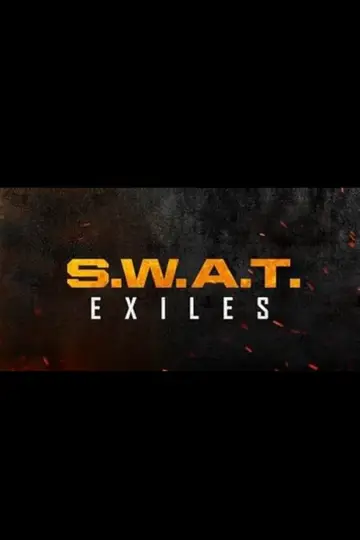 Poster for the TV series "S.W.A.T. Exiles" #1476864