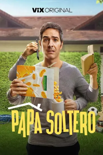 Poster for the TV series "Papá Soltero" #1506584