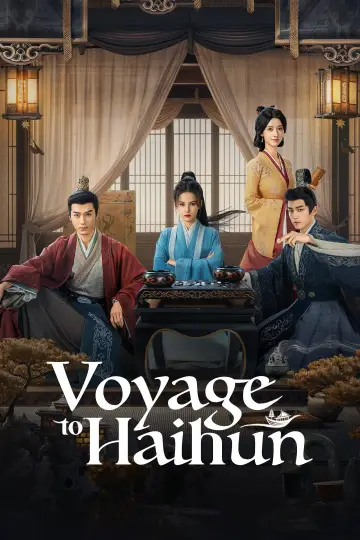 Poster for the TV series "Voyage to Haihun" #1506171