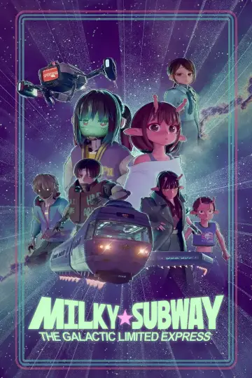 Milky☆Subway: The Galactic Limited Express (2025)