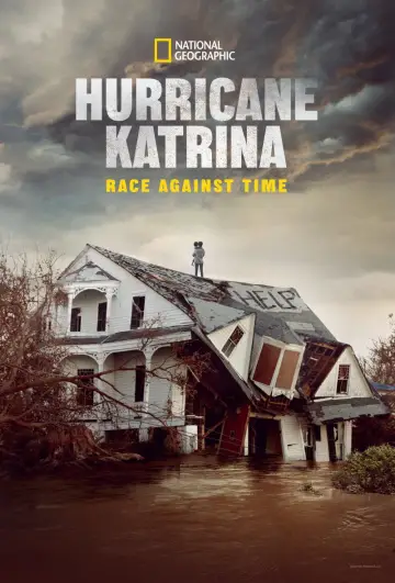 Poster for the TV series "Hurricane Katrina: Race Against Time" #1603268
