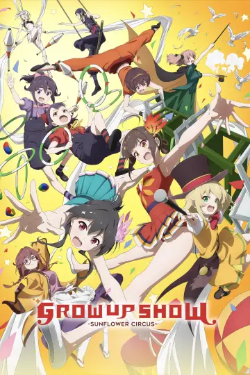 Poster for the TV series "GROW UP SHOW -Sunflower Circus-" #1226324