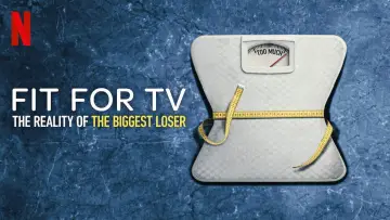 Backdrop к сериалу "Fit for TV: The Reality of the Biggest Loser" #1506561