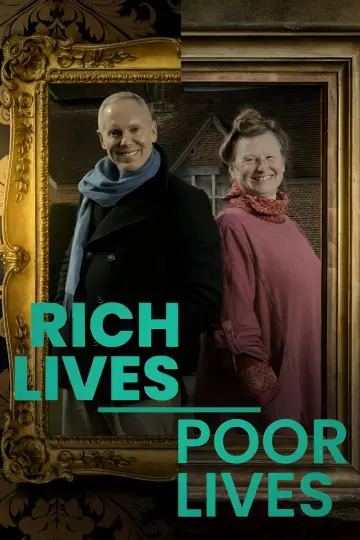 Rich Lives, Poor Lives poster