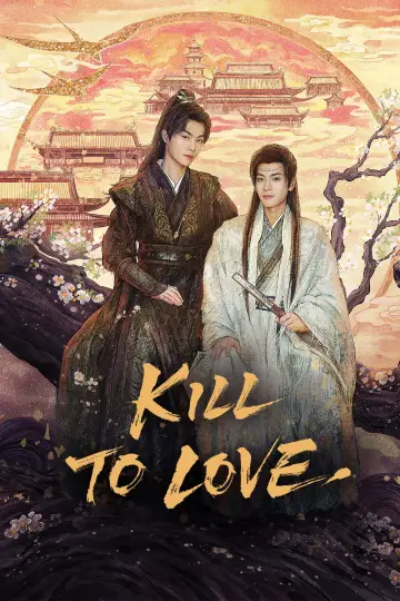 Poster for the TV series "Kill to Love" #1499547