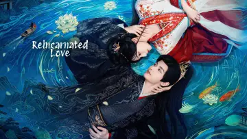 Backdrop for the TV series "Reincarnated Love" #1499732