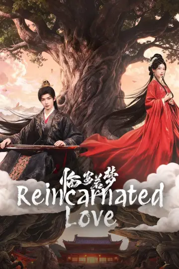 Poster for the TV series "Reincarnated Love" #1499735