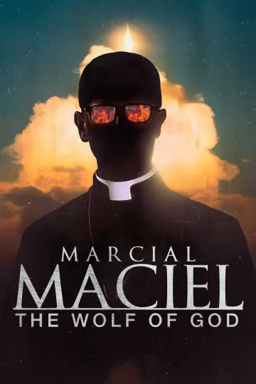 Marcial Maciel: The Wolf of God (2025)