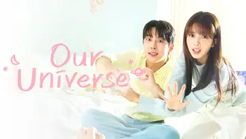 Backdrop к сериалу "Our Universe" #1472579