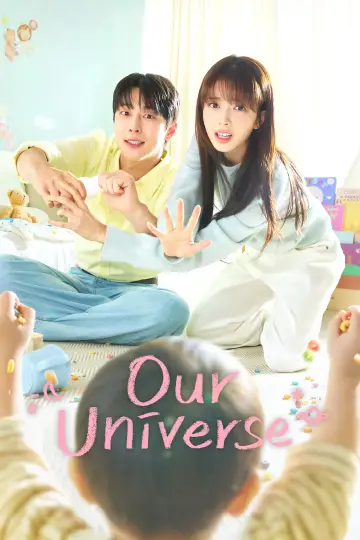Poster к сериалу "Our Universe" #1472602