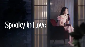 Backdrop к сериалу "Spooky in Love" #1219857