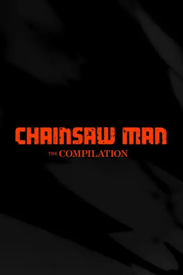 Poster к сериалу "Chainsaw Man - The Compilation" #1478883