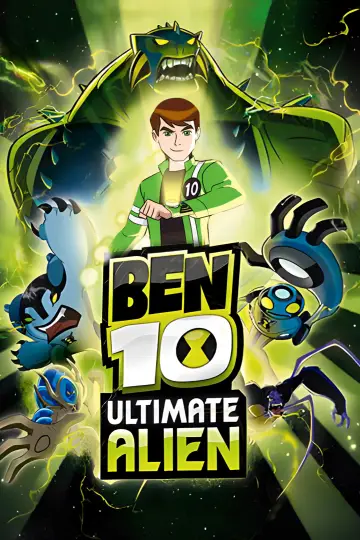 Poster for the TV series "Ben 10: Ultimate Alien" #1336552