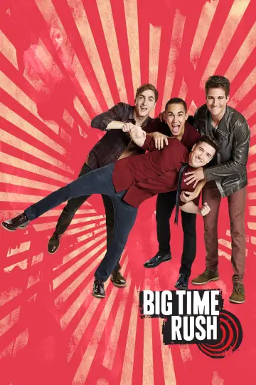 Poster for the TV series "Big Time Rush" #1454403