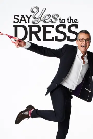 Poster for the TV series "Say Yes to the Dress" #1408992