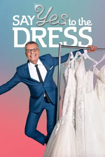 Poster for the TV series "Say Yes to the Dress" #1408994