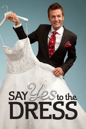 Poster for the TV series "Say Yes to the Dress" #1408998
