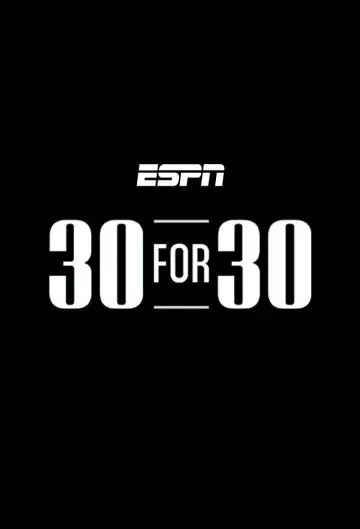 Poster к сериалу "30 for 30" #1397230