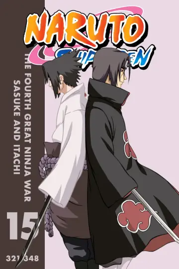 S15 • The Fourth Great Ninja War: Sasuke and Itachi