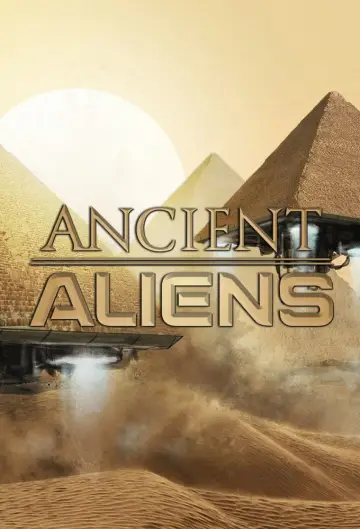 Poster for the TV series "Ancient Aliens" #1300450