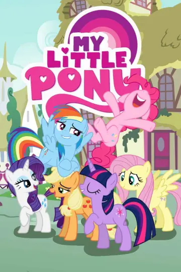 Poster for the TV series "My Little Pony: Friendship Is Magic" #1267494