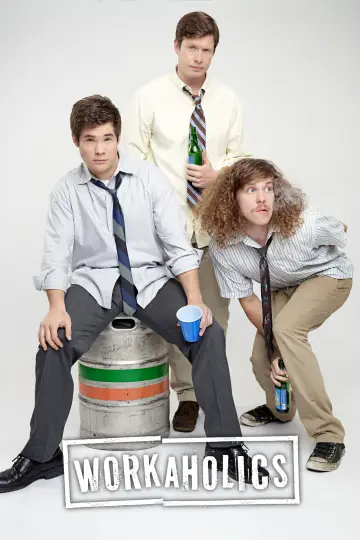 Poster for the TV series "Workaholics" #1357978