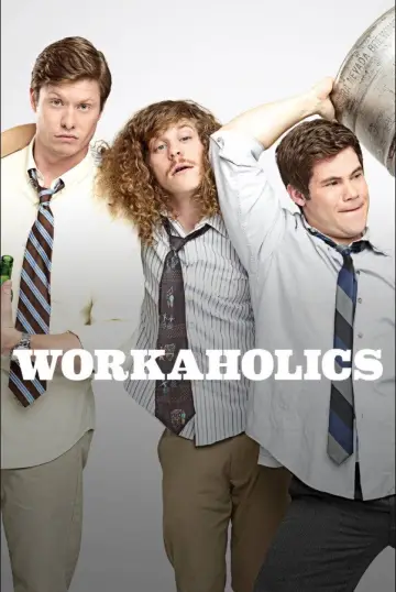 Poster for the TV series "Workaholics" #1357984
