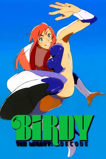 Poster for the TV series "Birdy the Mighty: Decode" #1419218