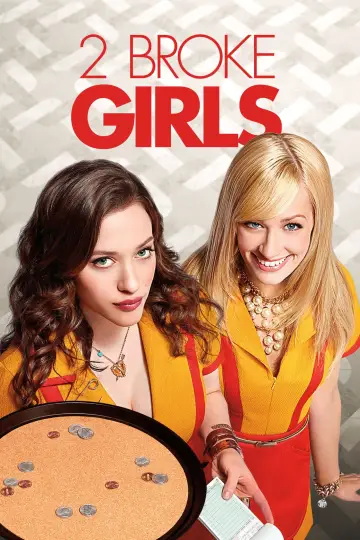 Poster for the TV series "2 Broke Girls" #1295872