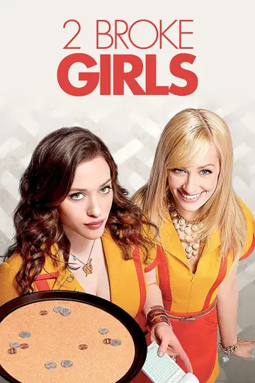 Poster for the TV series "2 Broke Girls" #1295890