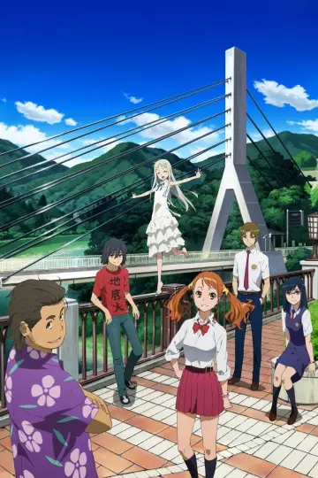 Poster for the TV series "Anohana: The Flower We Saw That Day" #1421137