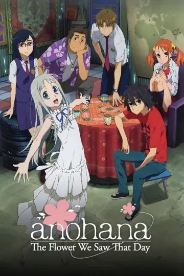 Poster for the TV series "Anohana: The Flower We Saw That Day" #1421143