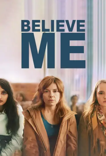 Poster for the TV series "Believe Me" #1475546
