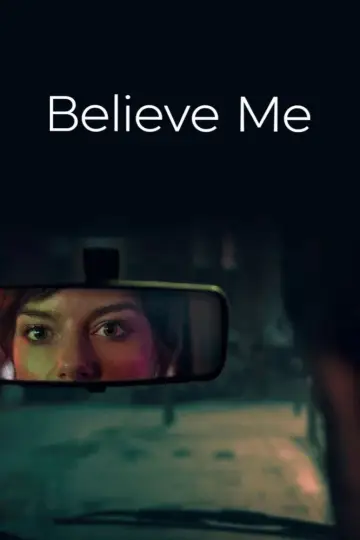 Poster for the TV series "Believe Me" #1475547
