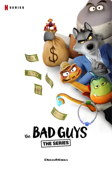 Poster for the TV series "The Bad Guys: The Series" #1333671