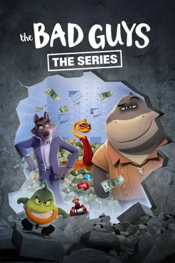 Poster for the TV series "The Bad Guys: The Series" #1333672