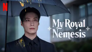 Backdrop к сериалу "My Royal Nemesis" #1396966