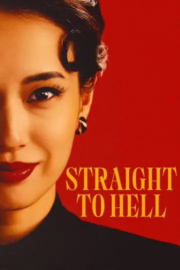 Poster for the TV series "Straight to Hell" #1439395